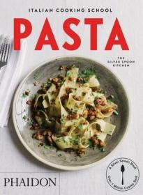 现货Italian Cooking School: Pasta[9780714870021]