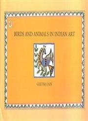 现货Birds and Animals in Indian Art[9788123733975]