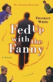 现货Fed Up with the Fanny[9780684852010]