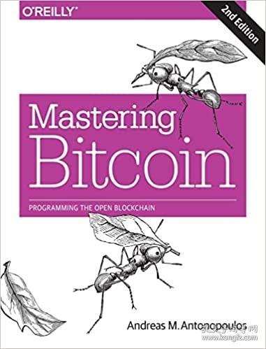 Mastering Bitcoin：Unlock digital crypto-currencies