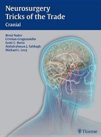 现货 Neurosurgery Tricks Of The Trade: Cranial [9781604063349]