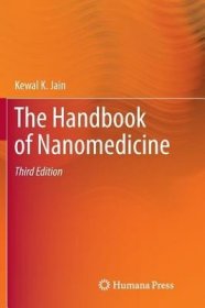 现货The Handbook of Nanomedicine (Softcover Reprint of the Original 3rd 2017)[9781493983544]