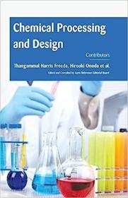 现货Chemical Processing And Design[9781781545270]