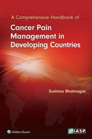 现货Cancer Pain Management in Developing Countries[9781975103095]