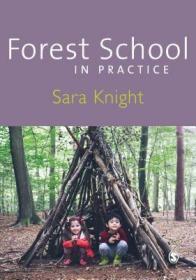 现货Forest School in Practice[9781473948921]