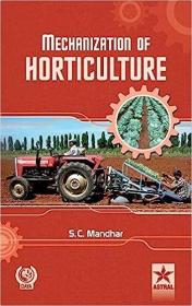 现货Mechanization of Horticulture[9789351302650]