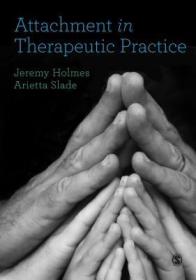 现货 Attachment For Therapists: Science And Practice [9781473953291]