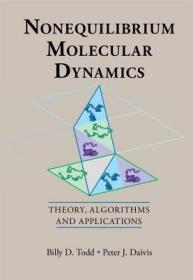 现货Nonequilibrium Molecular Dynamics: Theory, Algorithms and Applications[9780521190091]