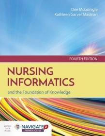 现货 Nursing Informatics And The Foundation Of Knowledge [9781284121247]