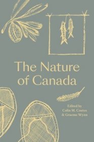 现货The Nature of Canada[9780774890366]