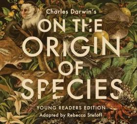 现货On the Origin of Species (Young Readers)[9781481462495]