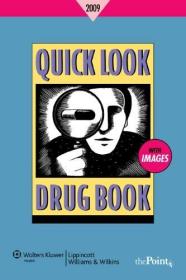 现货Quick Look Drug Book [With Access Code] (2009)[9780781797160]