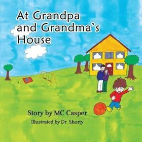现货At Grandpa and Grandma's House[9781942703006]