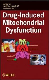 现货 Drug-Induced Mitochondrial Dysfunction[9780470111314]