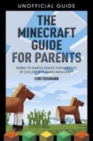 现货The Parent's Guidebook to Minecraft(r)[9780321957375]