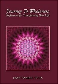 现货Journey To Wholeness Reflections for Transforming Your Life[9781514484494]