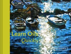 现货Learn Oils Quickly (Learn Quickly)[9781849943116]