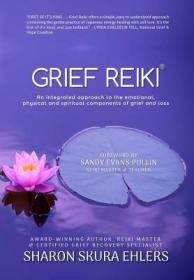 现货Grief Reiki[9781944328412]