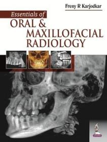 现货Essentials of Oral and Maxillofacial Radiology[9789351522294]