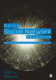 现货Doing Social Network Research: Network-Based Research Design for Social Scientists[9781446276129]