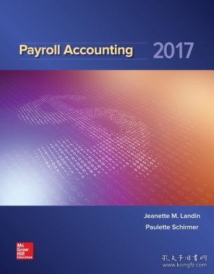 现货Payroll Accounting 2017[9781259572180]