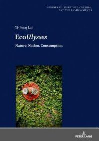 现货EcoUlysses: Nature, Nation, Consumption[9783631744031]