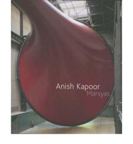 现货Anish Kapoor Marsyas (Unilever)[9781854374417]