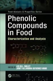 现货 Phenolic Compounds In Food: Characterization And Analysis (Food Analysis & Properties) [9781498722964]