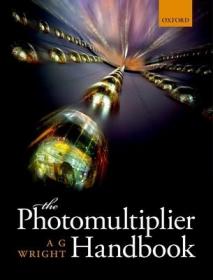 现货The Photomultiplier Handbook[9780199565092]
