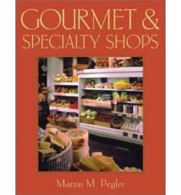 现货 Gourmet & Specialty Shops[9781584710523]