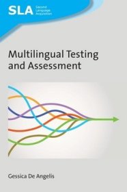 现货Multilingual Testing and Assessment[9781800410541]
