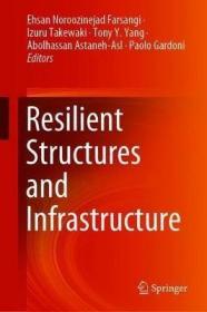 现货Resilient Structures and Infrastructure (2019)[9789811374456]