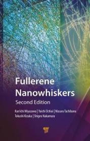 现货 Fullerene Nanowhiskers[9789814774871]