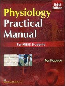 现货Physiology Practical Manual , 3E (Pb 2016)[9788123925127]