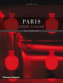 现货Paris Objet Trouve (World Design)[9780500288863]