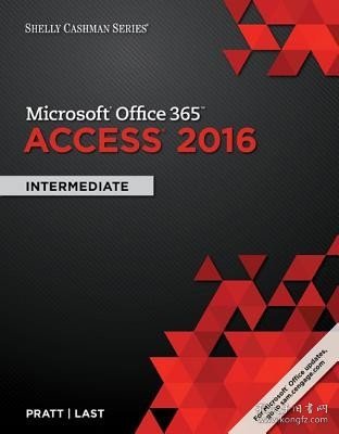 现货Shelly Cashman Series Microsoft Office 365 & Access 2016: Intermediate[9781305870628]