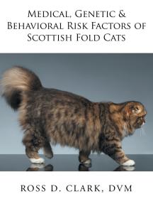 现货Medical, Genetic & Behavioral Risk Factors of Scottish Fold Cats[9781524557508]