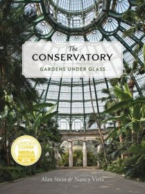 现货The Conservatory: Gardens Under Glass[9781616898274]
