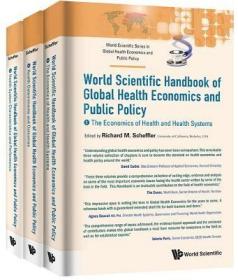 现货World Scientific Handbook Of Global Health Economics And Public Policy (A 3-Volume Set) (World Scientific Series In Global Health Economics And Public Policy 3)[9789814612319]