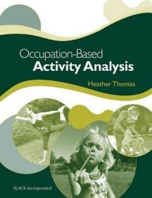 现货 Occupation-Based Activity Analysis [9781556429460]