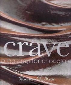 现货 Crave: A Passion for Chocolate. Maureen McKeon[9781740458047]