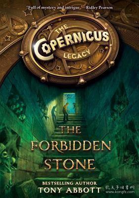 现货The Copernicus Legacy: The Forbidden Stone[9780062328113]