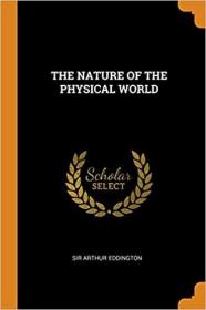 现货 THE NATURE OF THE PHYSICAL WORLD [9780343248123]