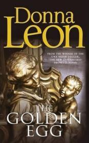 现货The Golden Egg. by Donna Leon[9780434022519]