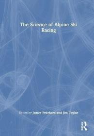 现货The Science of Alpine Ski Racing[9781032193502]