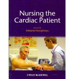 现货 Nursing The Cardiac Patient [9781405184304]