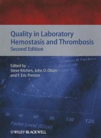 现货 Quality In Laboratory Hemostasis And Thrombosis [9780470671191]