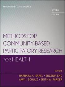 现货 Methods For Community-Based Participatory Research For Health [9781118021866]