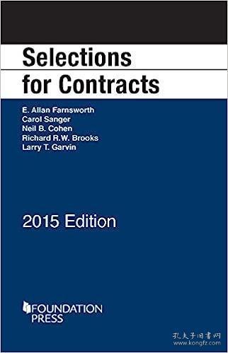 现货Farnsworth, Sanger, Cohen, Brooks, and Garvin''s Selections for Contracts, 2015 (Selected Statutes)[9781634594653]