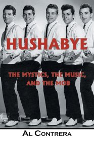 现货Hushabye: The Mystics, the Music, and the Mob[9781982200275]